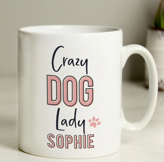 Personalised Crazy Dog Lady Mug